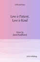 Love is Patient, Love is Kind SATB choral sheet music cover
